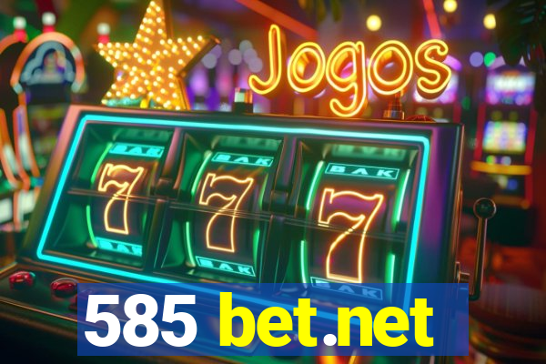 585 bet.net